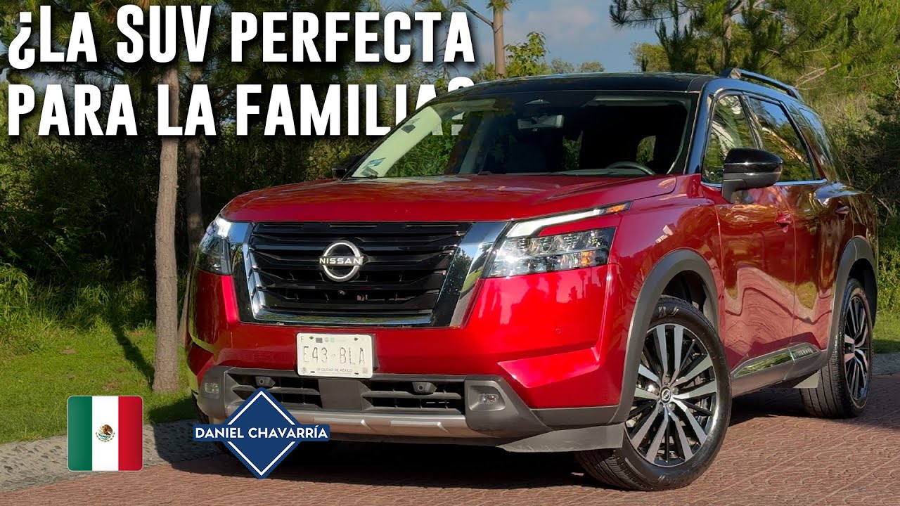 Nissan Pathfinder 2025 - Análisis del producto | Daniel Chavarría