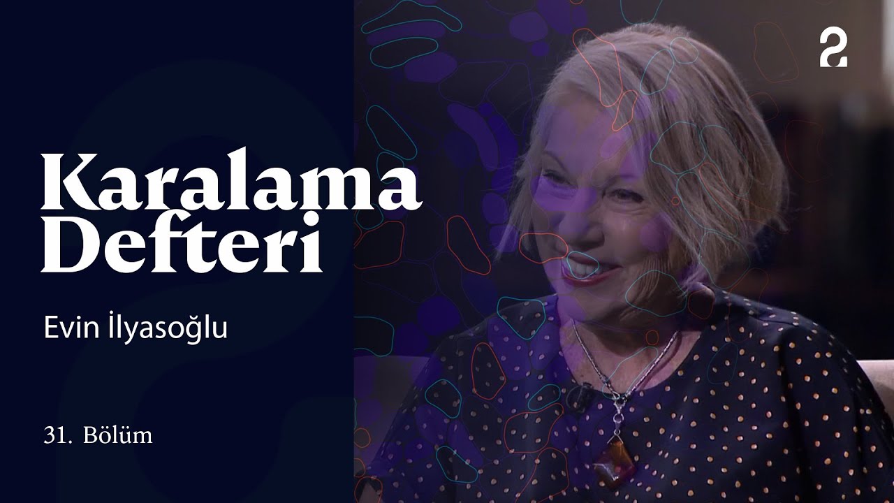Doğan Hızlan ile Karalama Defteri | Evin İlyasoğlu | 31. Bölüm @trt2