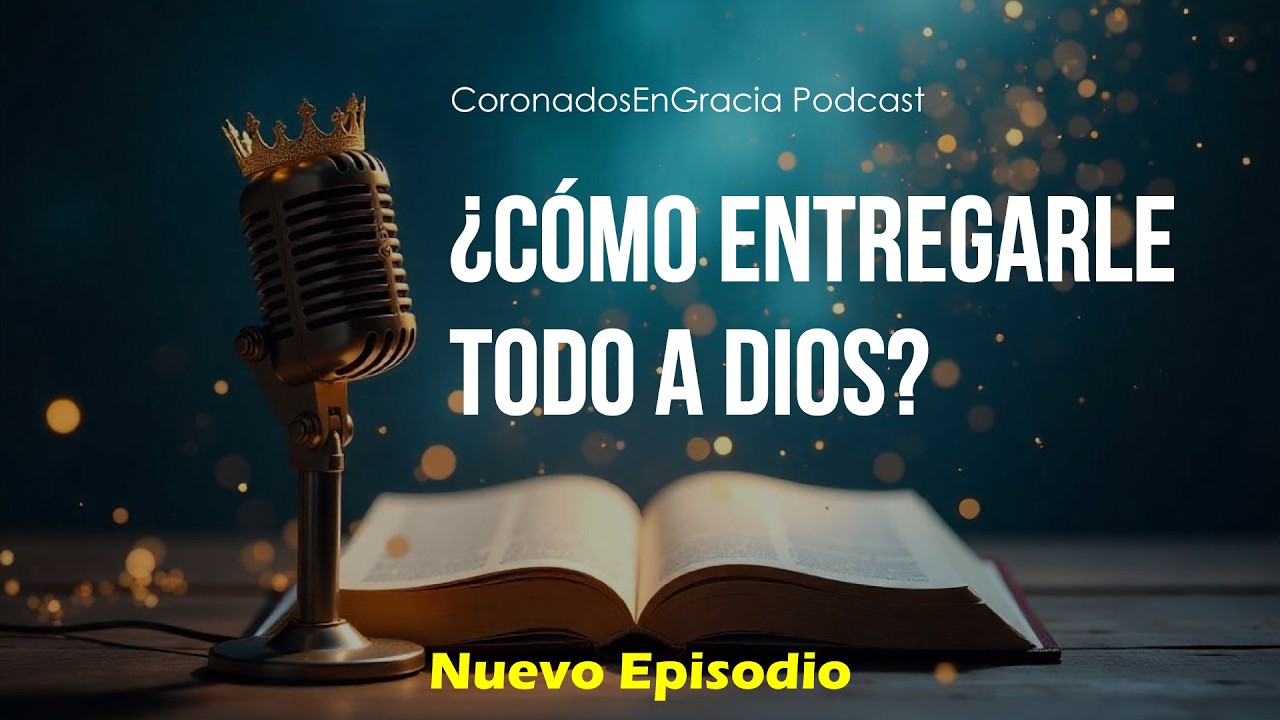 CNG 012 - El Arte de Soltar y Confiar en Dios | PODCAST CRISTIANO