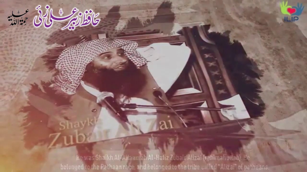 The Life and Legacy Of Sheikh Zubair Alizai Rahimahullah | #Biography