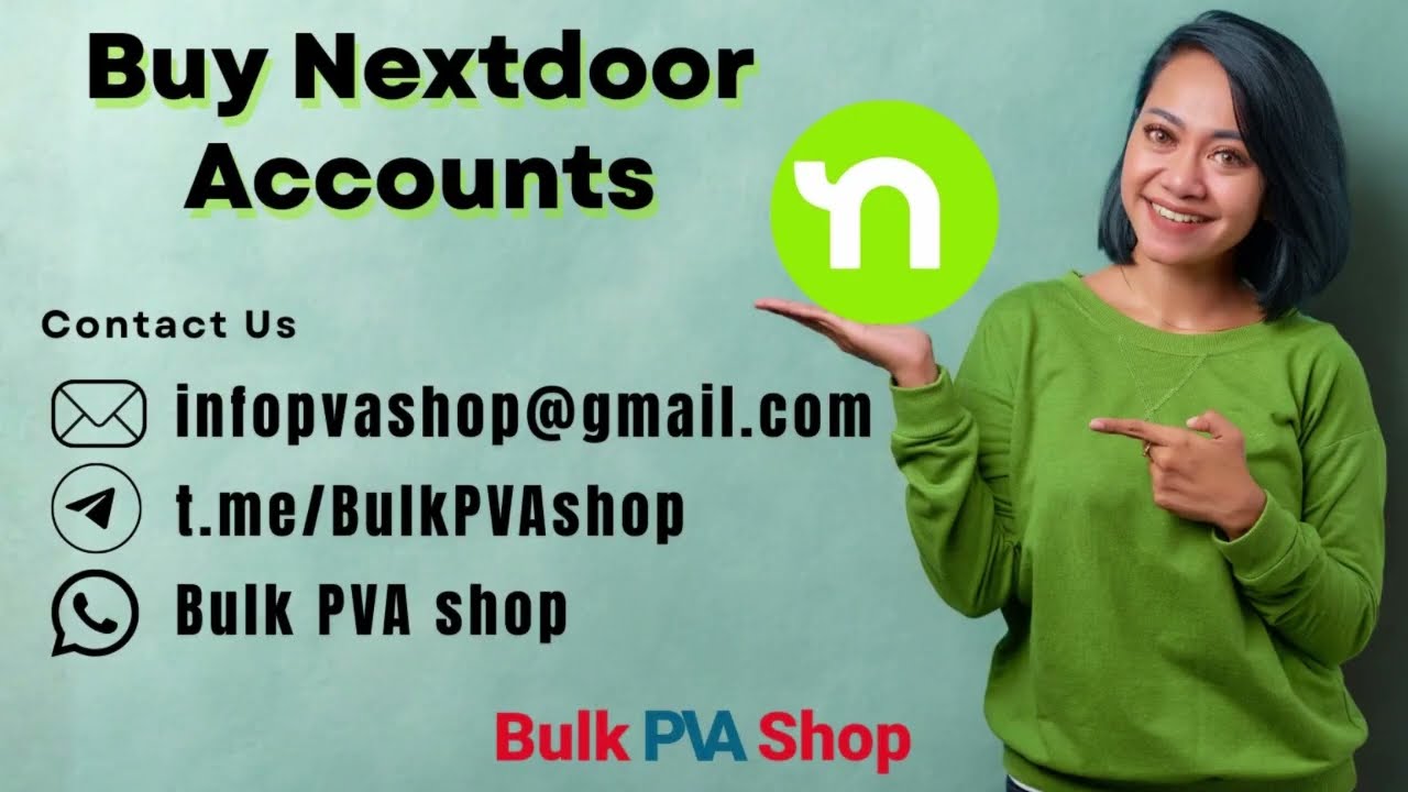 How to Turn Neighbors Into Customers with Nextdoor || Buy Verified Nextdoor Accounts online.