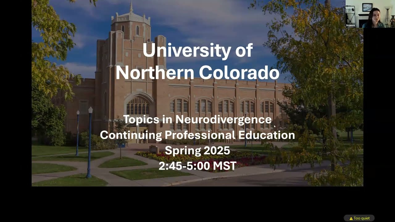University of Northern Colorado: Topics in Neurodivergence Spring 2025 CPE