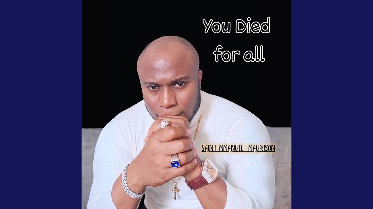 You Died for All