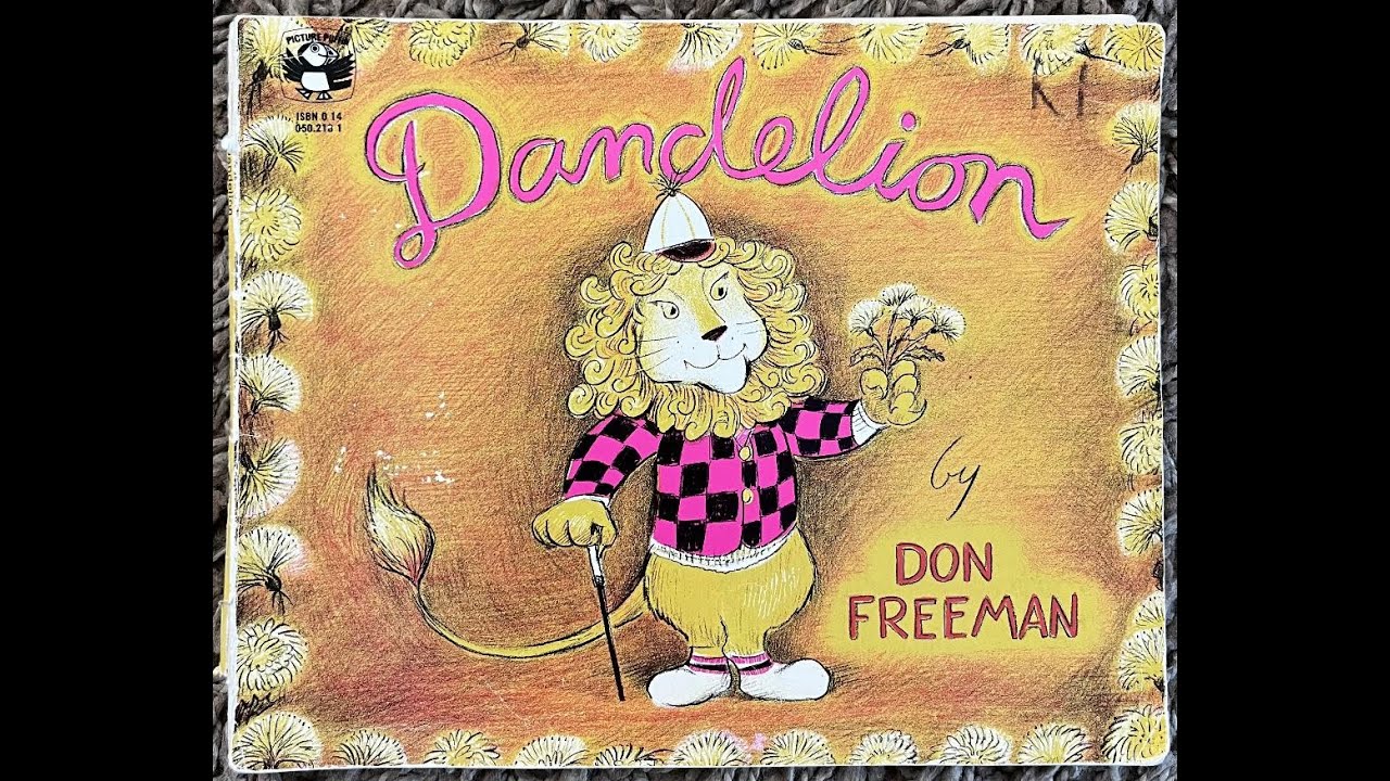 Dandelion (Read Aloud / Read Along Story)