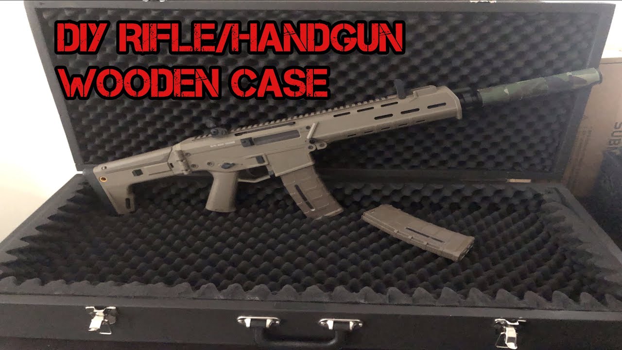DIY WOOD GUN CASE FOR RIFLE OR HANDGUN GEL BLASTER