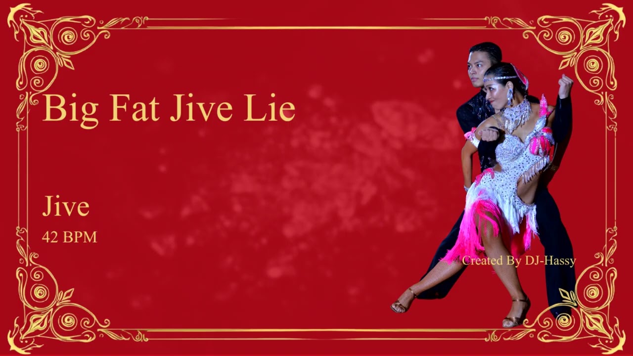 《Jive》Big Fat Jive Lie〈42BPM〉