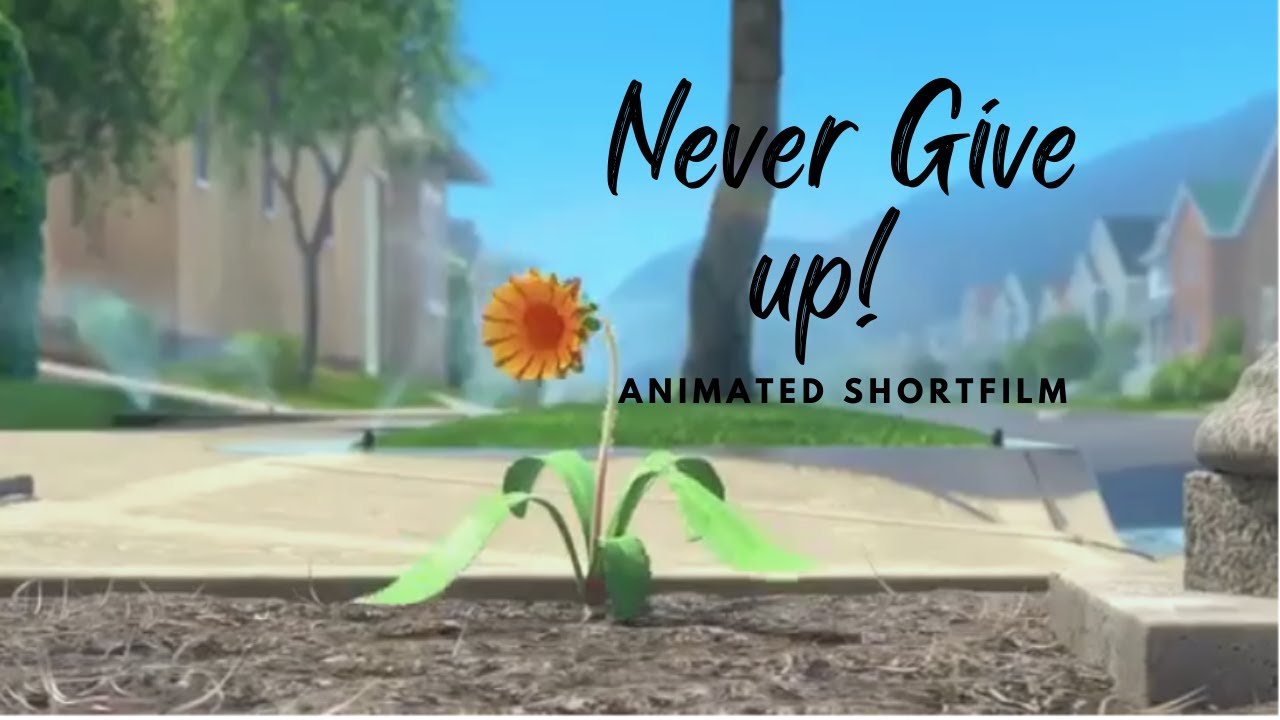 Never Give up on your dreams! - Motivational animated short film