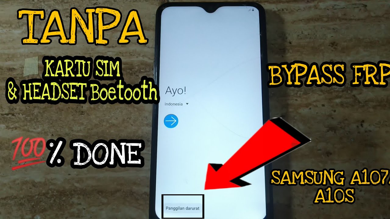 BYPASS FRP SAMSUNG A10S/A107F