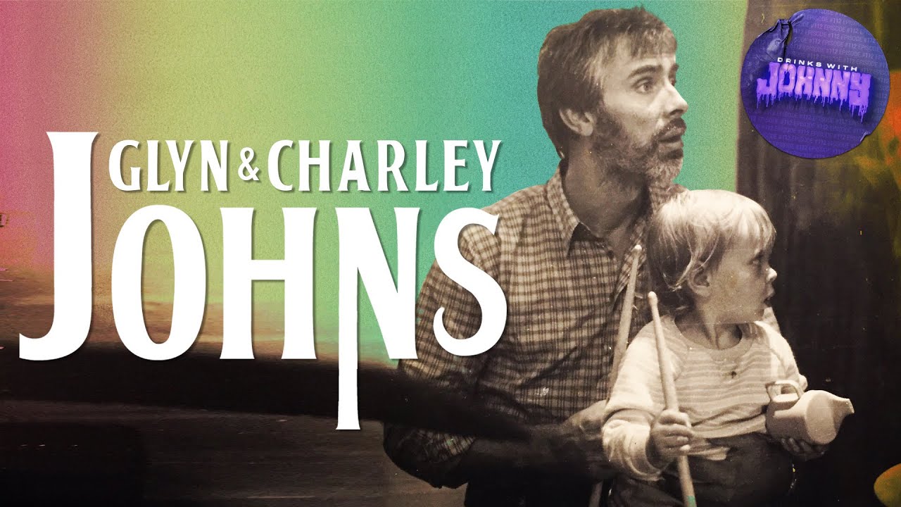 Get Back with Glyn & Charley Johns | Drinks With Johnny 