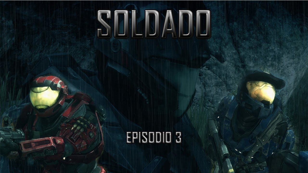 SOLDADO, Ep. 3 - Una Machinima de Halo Reach