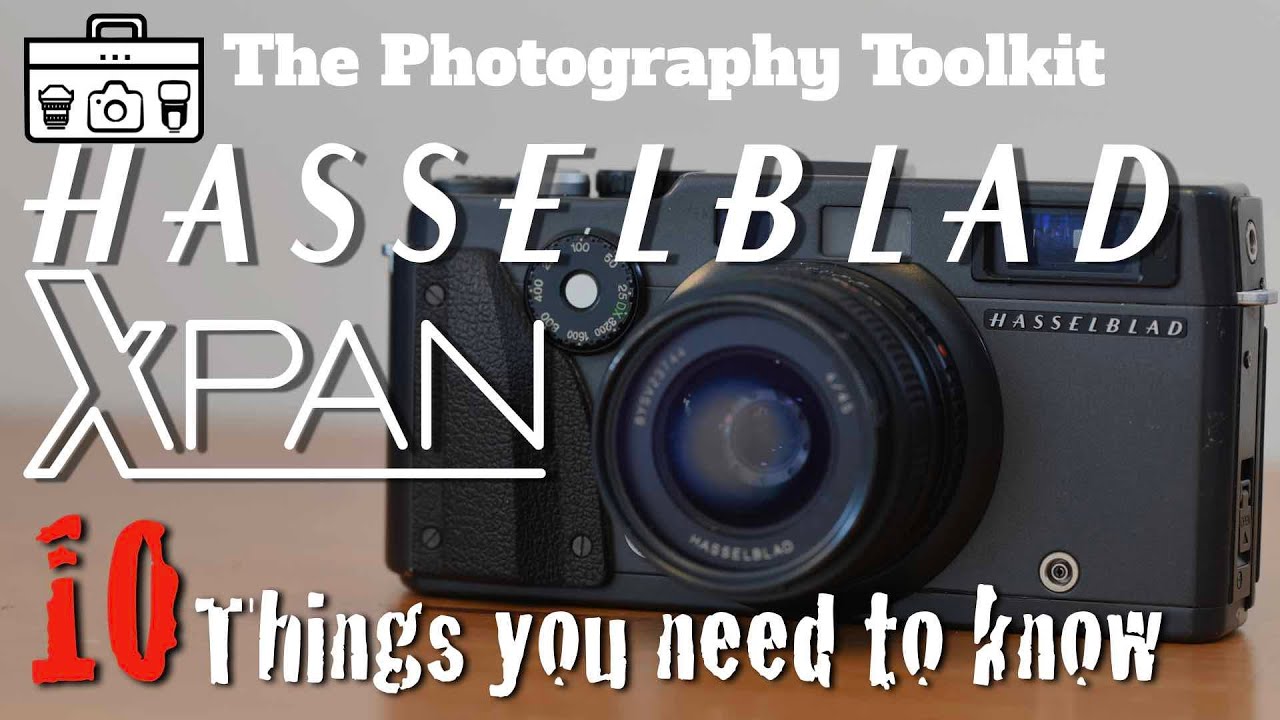 Hasselblad Xpan - 10 Things you Need to Know