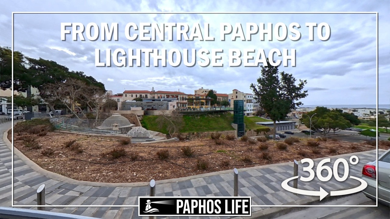 Virtual Tour From Central Paphos To Lighthouse Beach