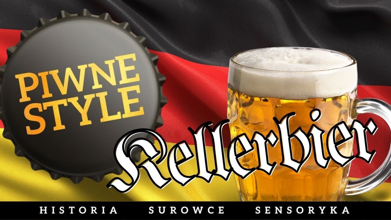 Kellerbier / Zwickl #PiwneStyle