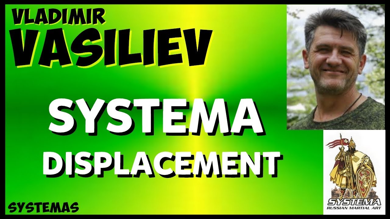 👊SYSTEMA DEPLACEMENT SUR ATTAQUE COUP DE PIED par VLADIMIR VASILIEV 3 systema russian martial art👊