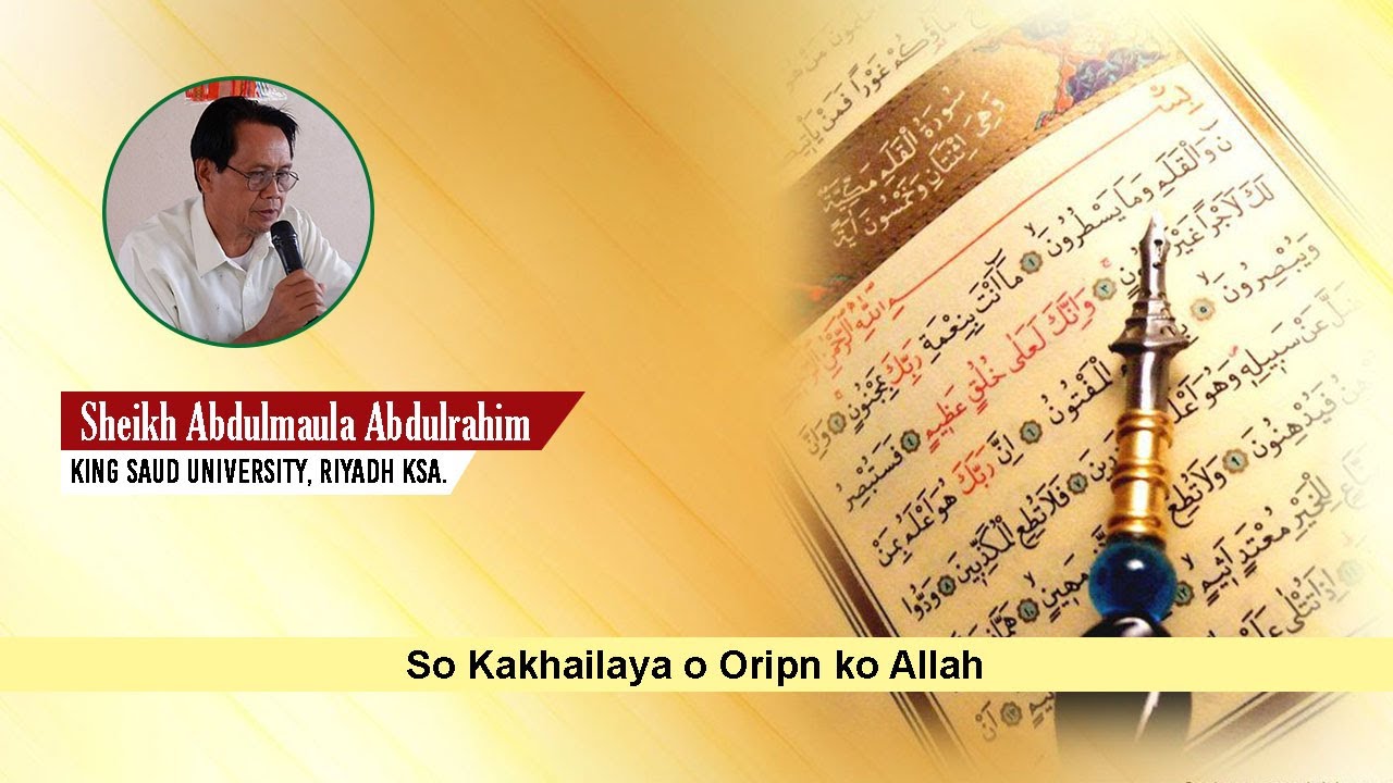 Maranao Wasiyat | So Kakhailaya o Oripn ko Allah | Sheikh Abdulmaula Abdulrahim