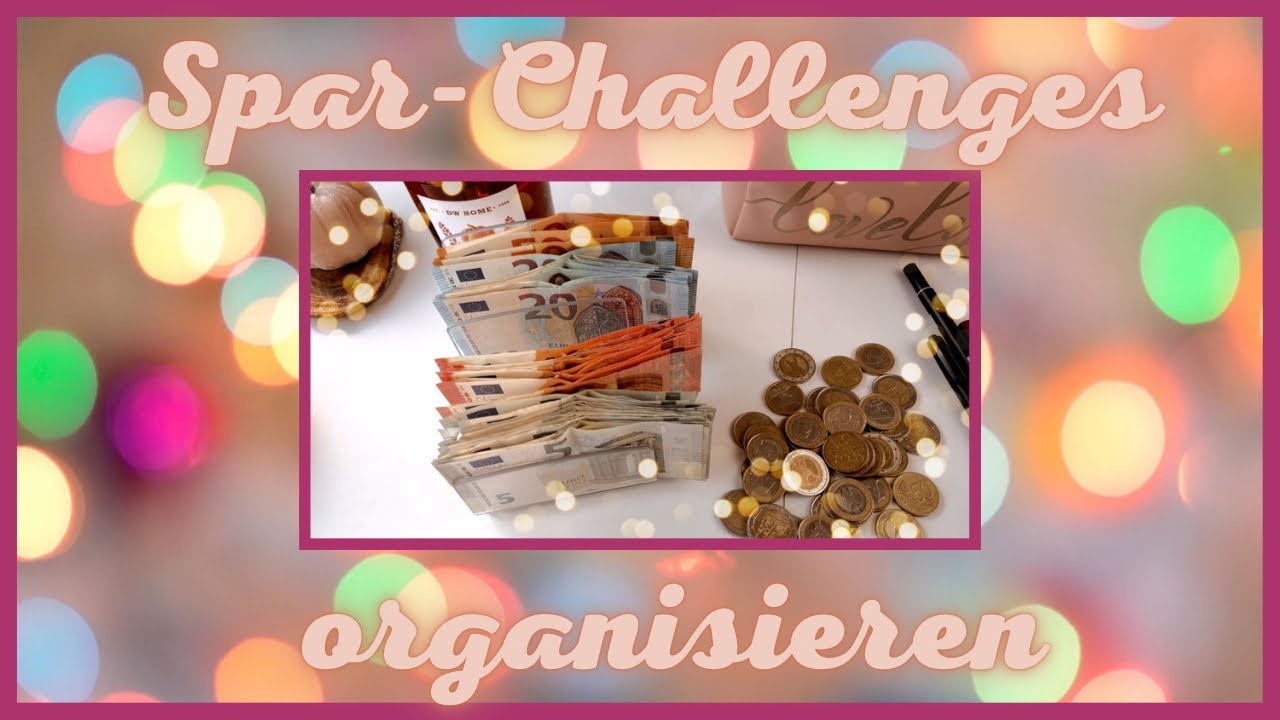Spar-Challenges organisieren 💰 Viel Geld! 🤑 Sparen trotz Inflation mit einfachen Tricks