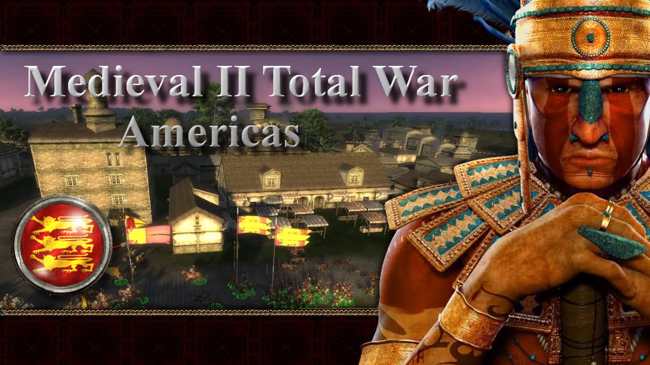 Medieval II Americas England Campaign Episode I : The English Colonies