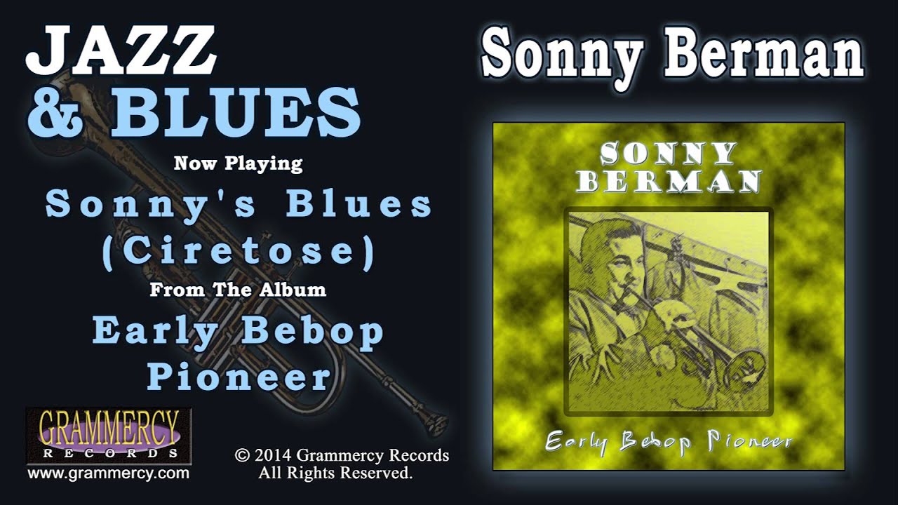 Sonny Berman - Sonny's Blues (Ciretose)