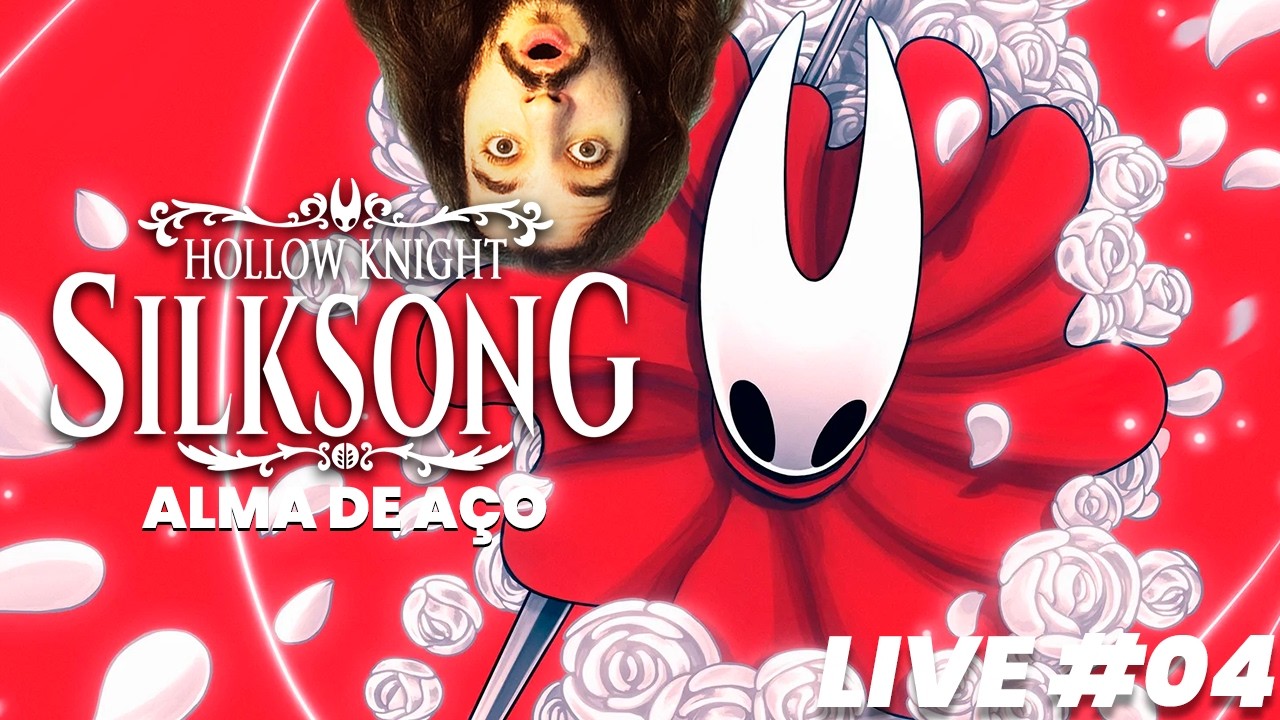 🔴 ZERANDO O SILKSONG SEM MORRER???  - Hollow Knight: Silksong (Alma de Aço/Steel Soul) AO VIVO