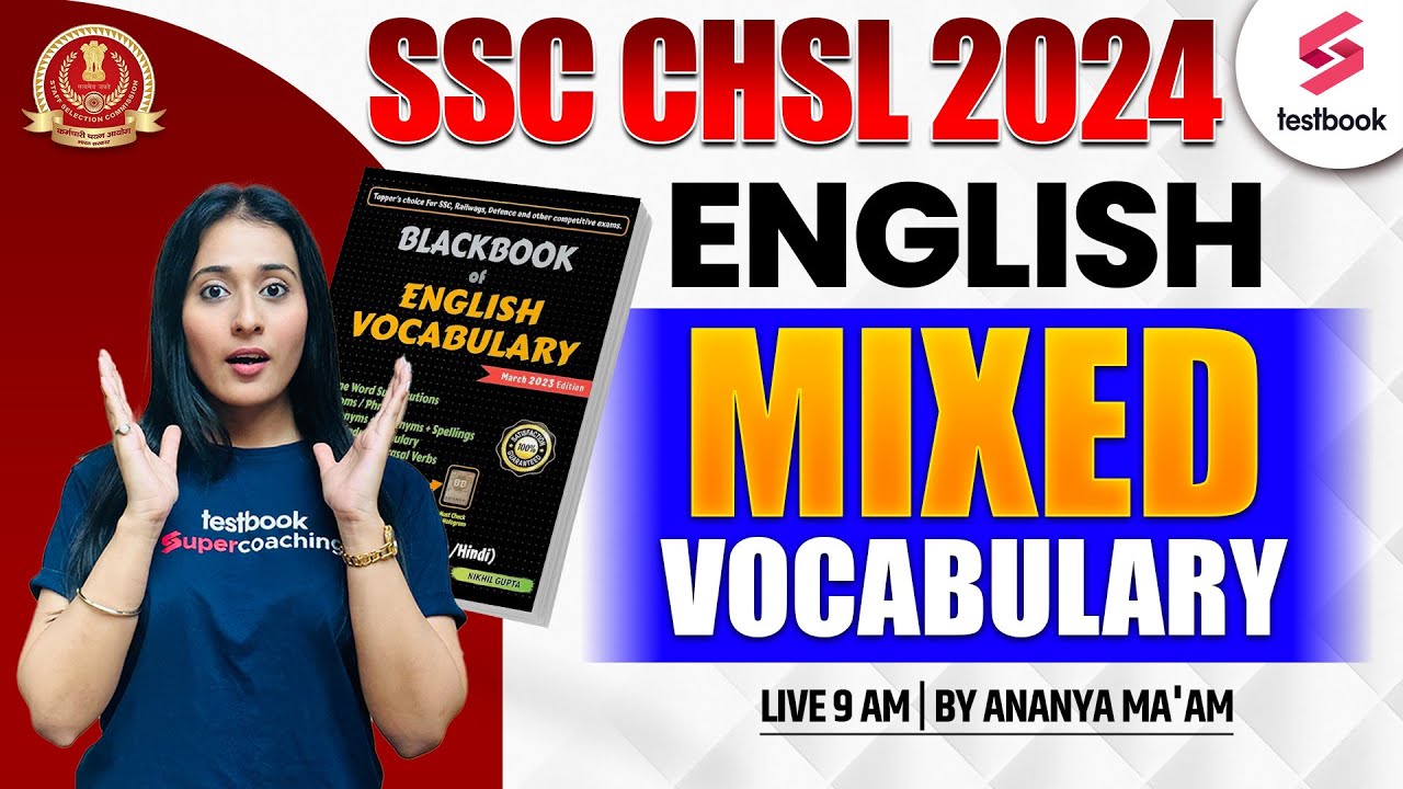 SSC CHSL 2024 English | Black Book of Vocabulary | Mixed Vocabulary By Ananya Ma'am
