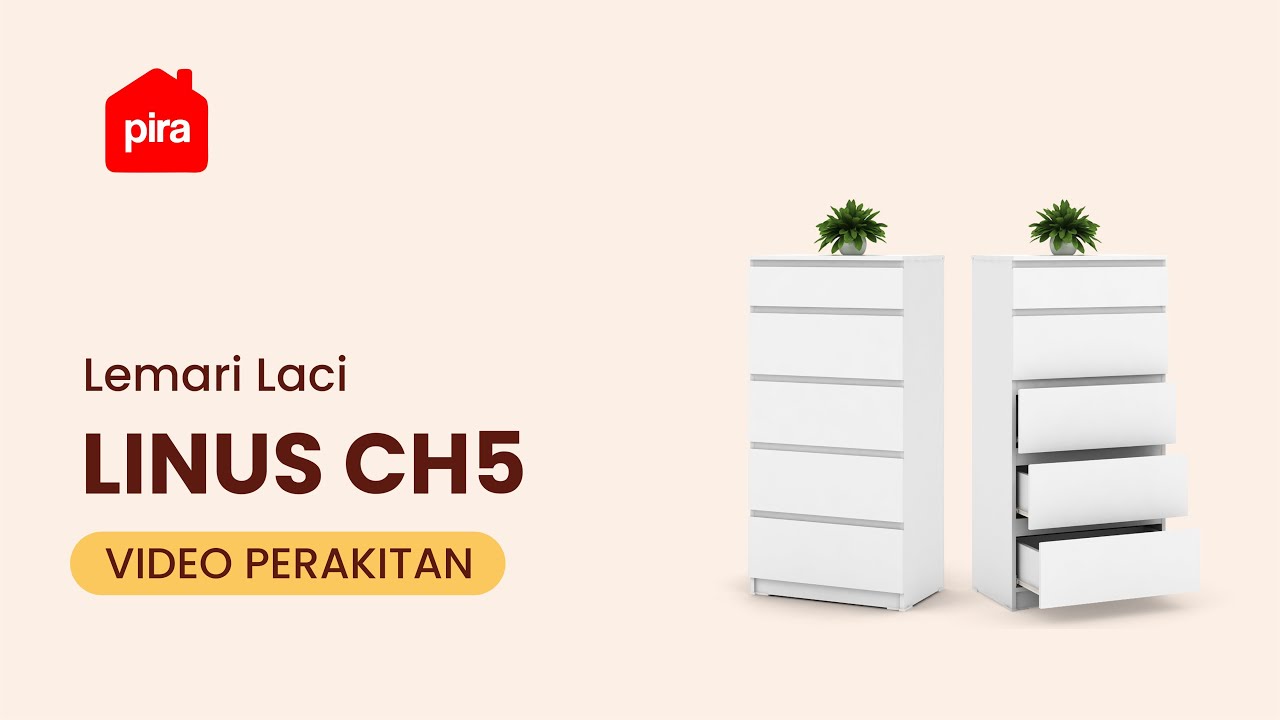 Tutorial Perakitan Pira - Linus CH5 Lemari Laci