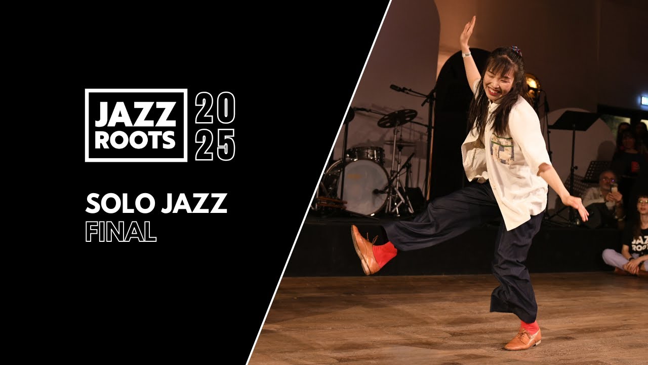 Jazz Roots 2025 Solo Jazz FINALS