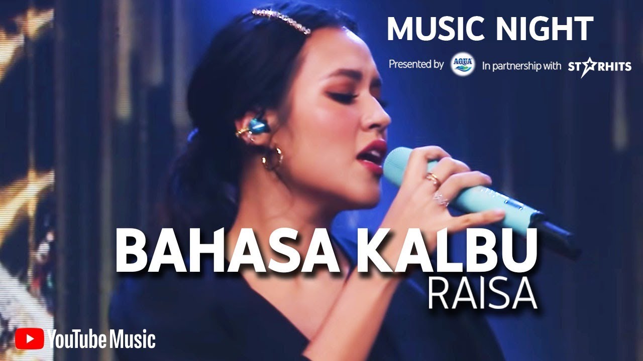 RAISA - BAHASA KALBU (LIVE AT YOUTUBE MUSIC NIGHT)