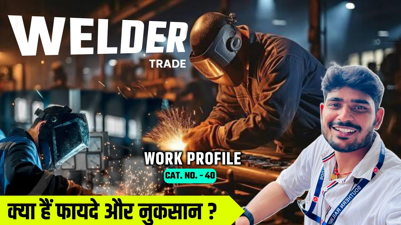 RAILWAY WELDER JOB PROFILE|TECHNICIAN WELDER JOB PROFILE|RRB TECHNICIAN WELDER JOB PROFILE