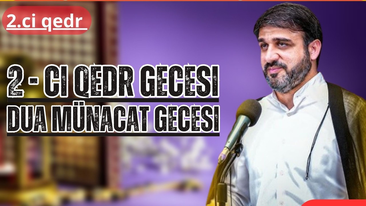 Hacı Ramil - 2 ci - Əhya gecəsi