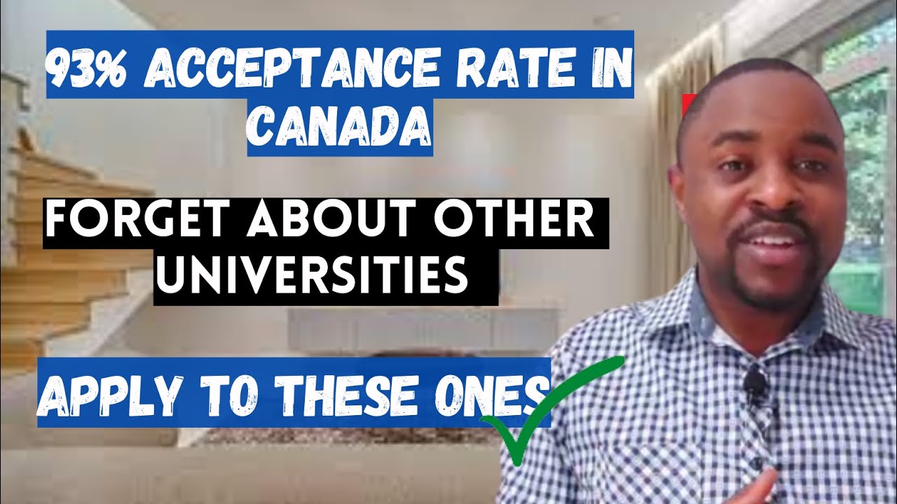 Top 5 Universities in Canada With Highest Acceptance Rate for International Students | Up to 93%