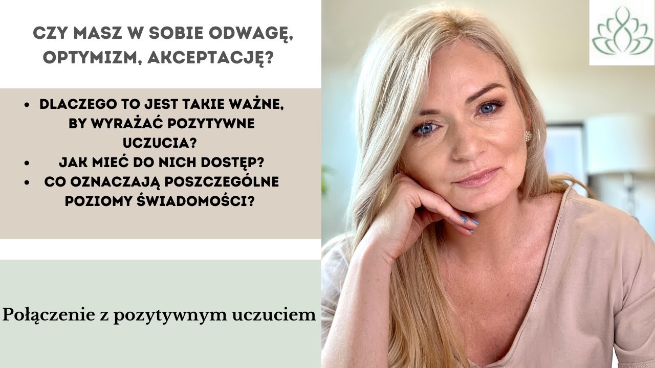 Czy masz w sobie odwagę, optymizm, akceptację?