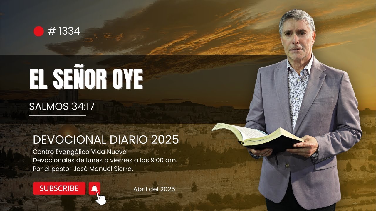 Devocional diario 1334, por el pastor José Manuel Sierra.