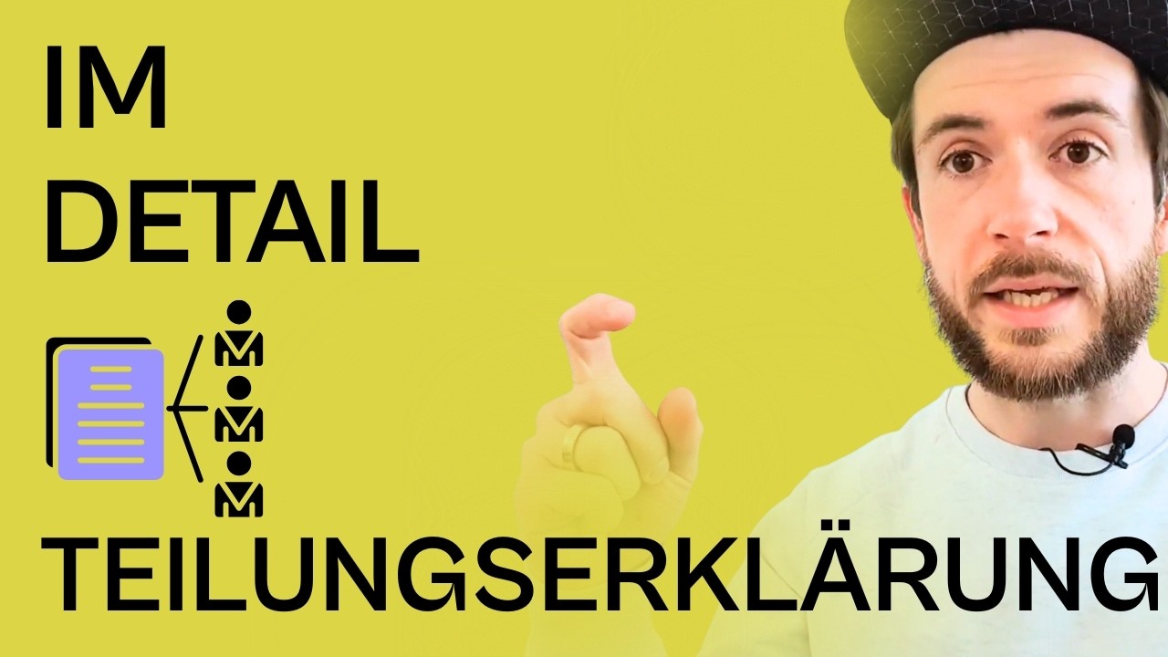 Teilungserklärung leicht erklärt - Formelle Aufteilung und Gemeinschaftsordnung im Detail