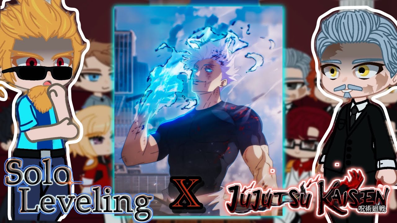 Hunters react to Satoru Gojo as a new S ranked || Solo leveling || Gacha react 🇧🇷🇺🇸🇵🇹