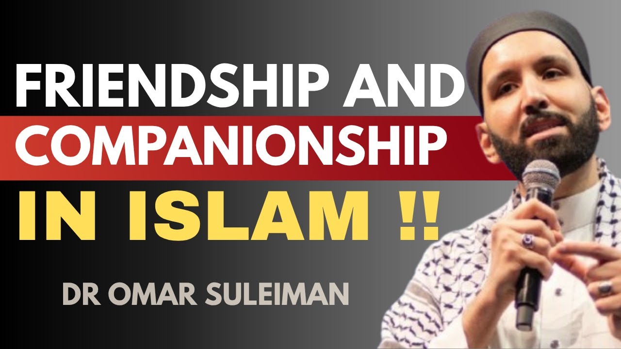Friendship and Companionship in Islam | True Bonds That Lead to Paradise and Please Allah