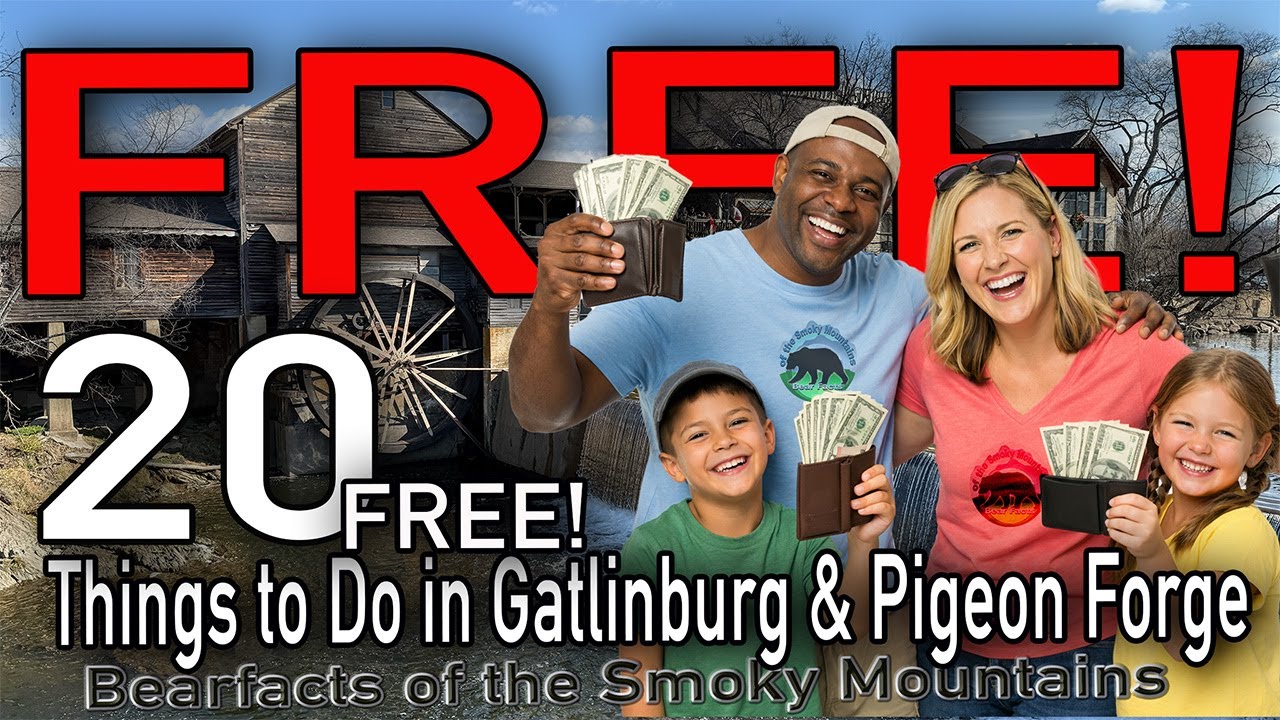 20 FREE Things to Do in Gatlinburg & Pigeon Forge