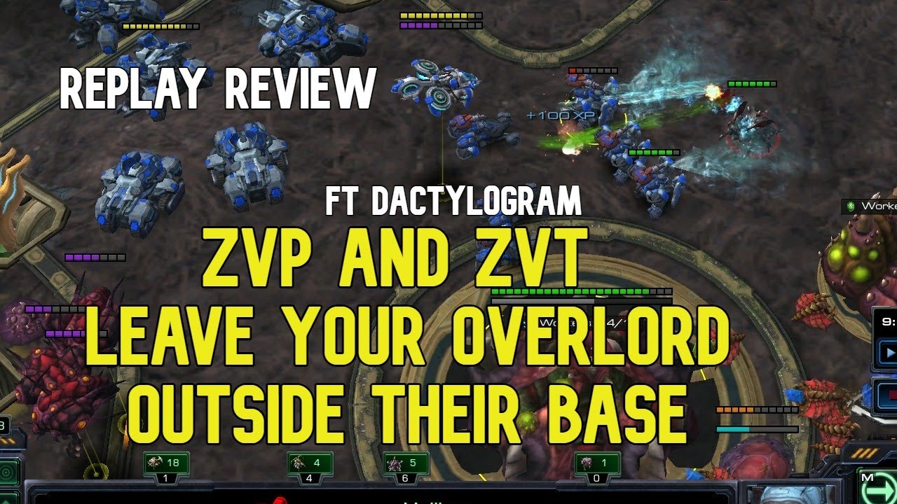 Replay Review - Dactylogram ZvP and ZvT 3K mmr