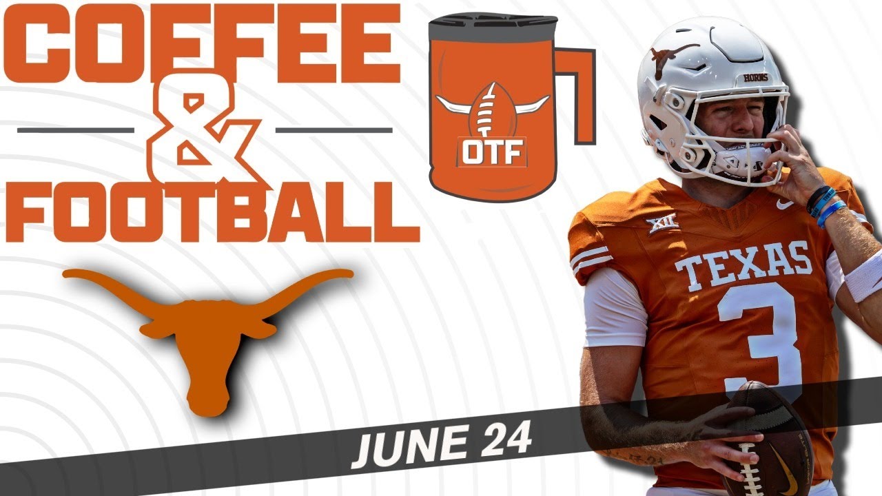 OTF Today - June 24 | Latest Texas Longhorns Football News | Recruiting Updates