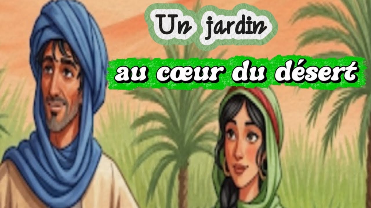 Un jardin au cœur du désert