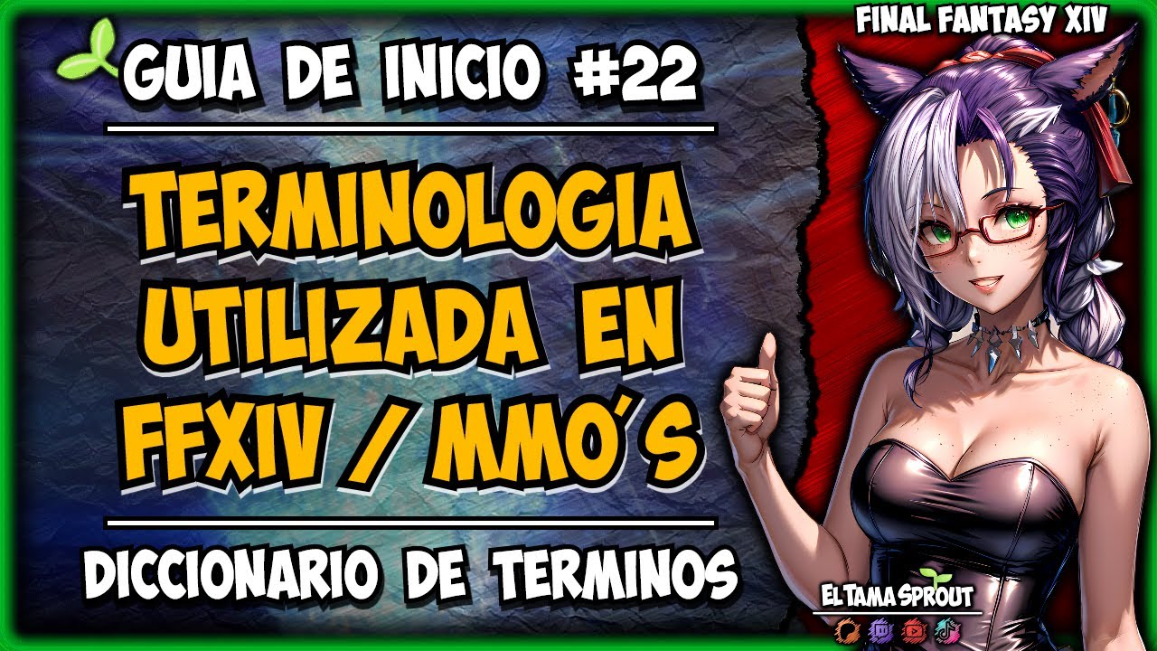 🌱 Final Fantasy XIV: El DICCIONARIO de TÉRMINOS que Todo Jugador Nuevo DEBE Saber!