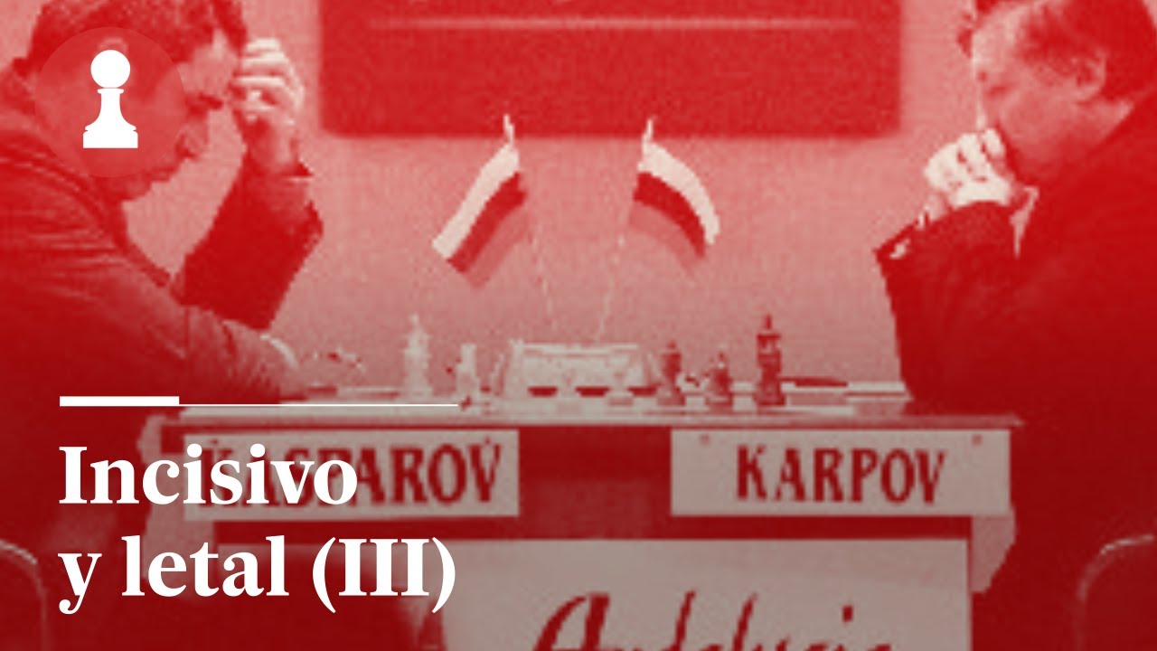 KASPÁROV, incisivo y LETAL (III) | El rincón de los inmortales