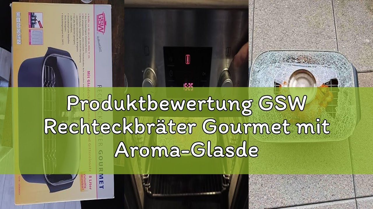 Produktbewertung GSW Rechteckbräter Gourmet mit Aroma-Glasdeckel und Grilleinsatz, Aluguss, Induktio