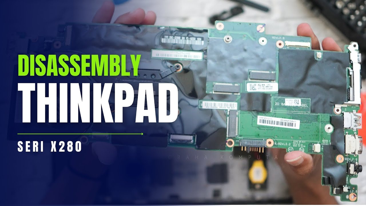 Disassembly Lenovo ThinkPad X280