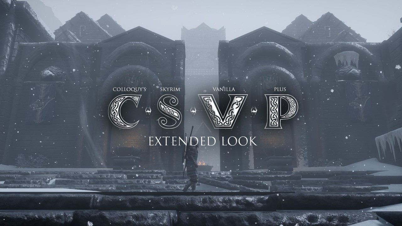 Skyrim Ultra Modded - CSVP - Extended Look (1800+ MODS)