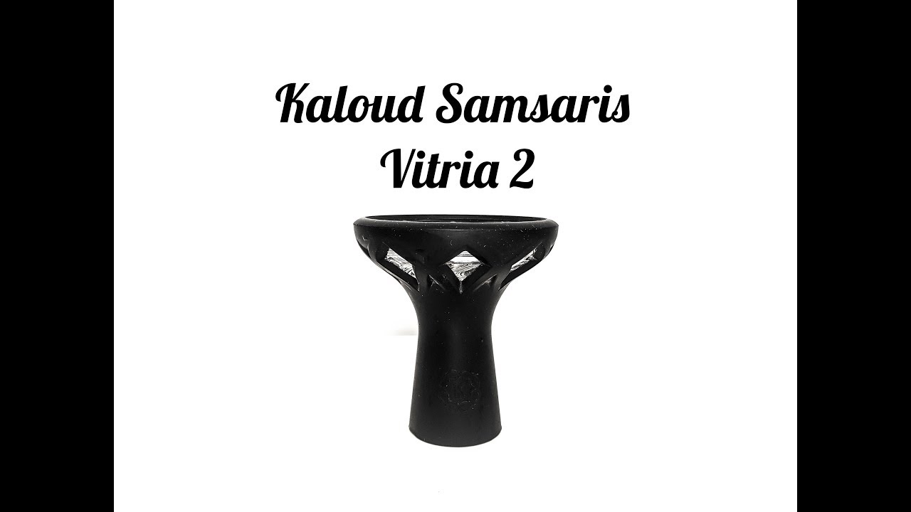 Kaloud Samsaris Vitria II - review