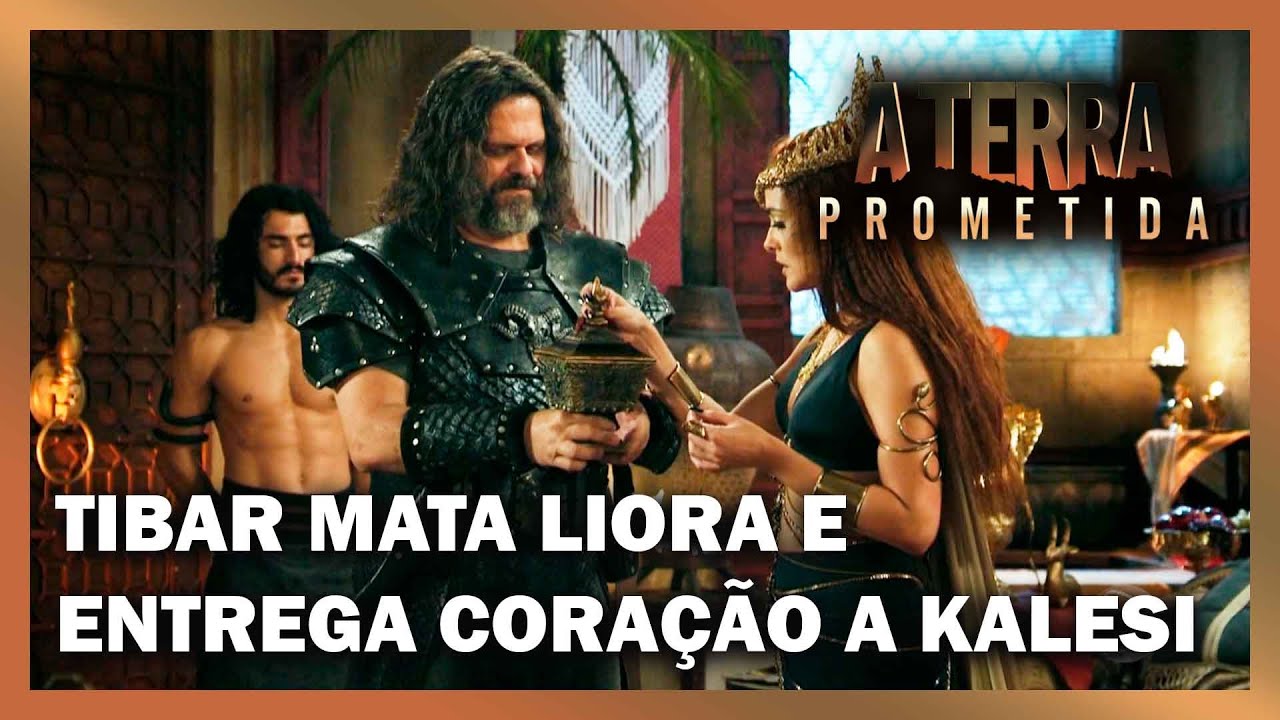Tibar engana Kalesi e dá coração de Liora no lugar do de Raabe | A TERRA PROMETIDA