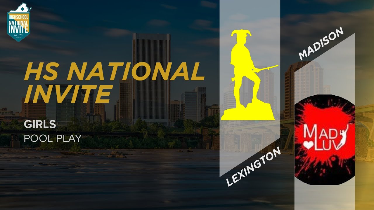 Madison vs. Lexington | Girls Pool Play | High School National Invite 2022