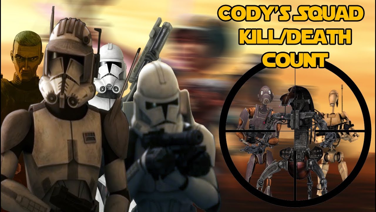 Star Wars Commander Cody's Squad Kill and Death Count