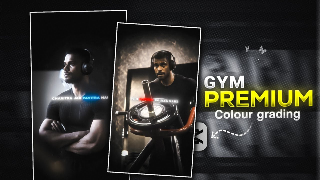 Gym Premium Dark Colour Grading Tutorial In CapCut !