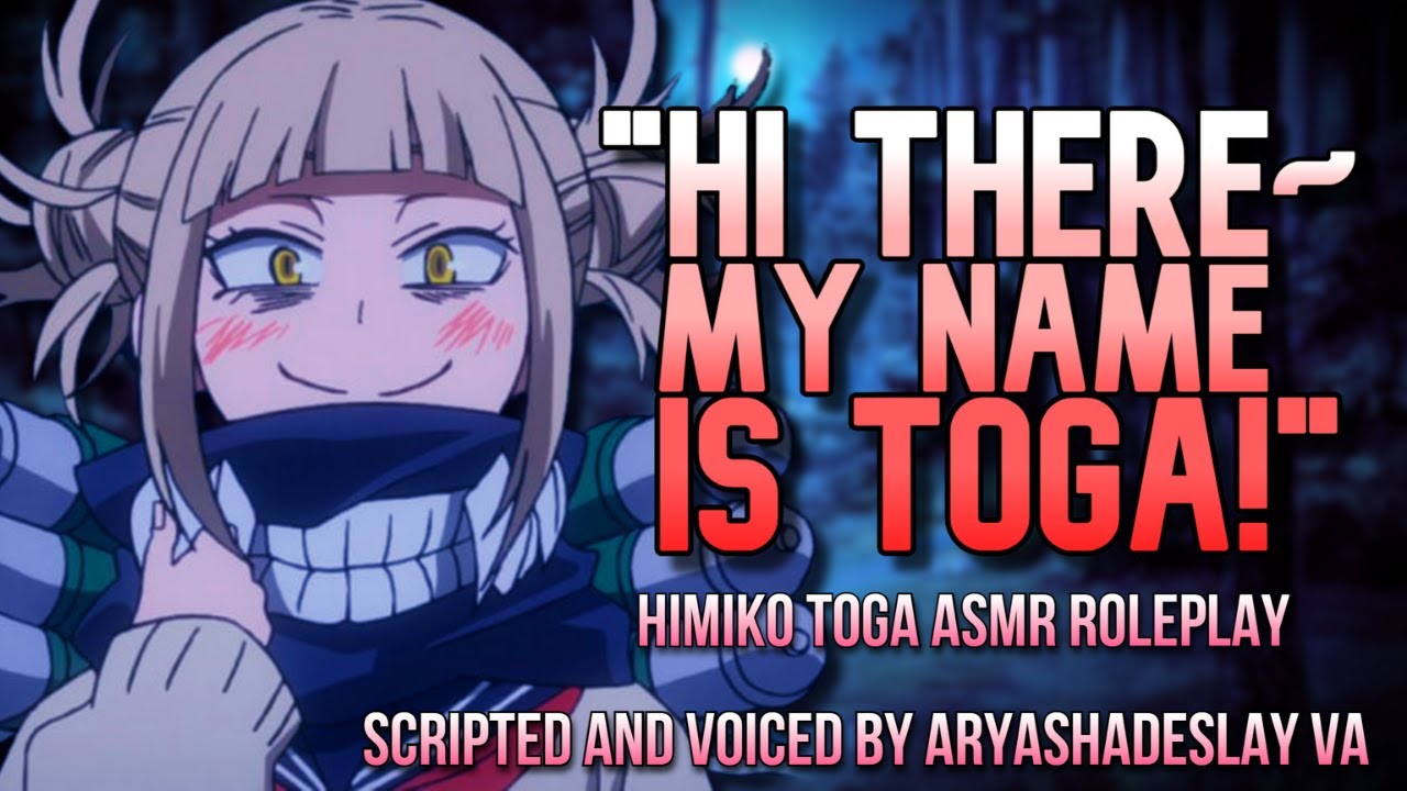 Встреча с Тогой в полночь!: ASMR-ролевая игра Химико Тога, часть 1 [F4A] [Моя геройская академия]